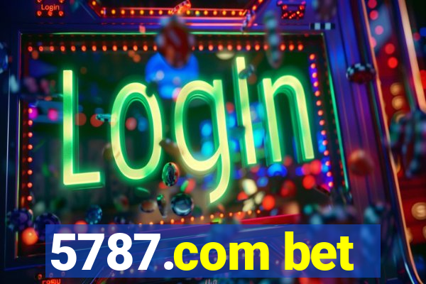 5787.com bet